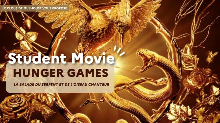 Student Movie : “Hunger games – la ballade du serpent et de l’oiseau chanteur” 1 SITE 1