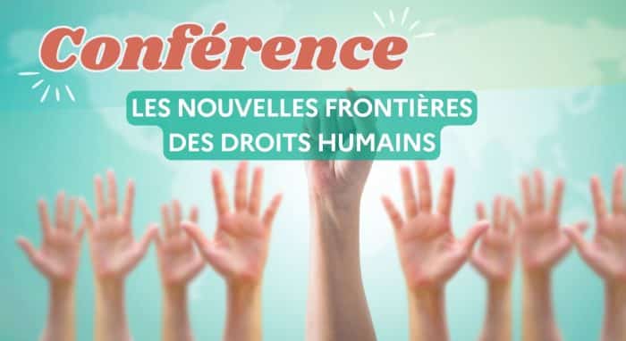 Conférence "Les nouvelles Frontières des Droits Humains" 1 SITE Conference Robertsau oct24