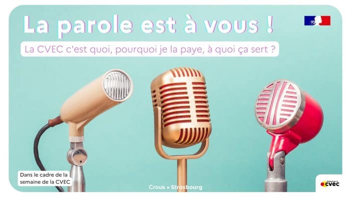 La parole est à vous ! | La CVEC c'est quoi, pourquoi je la paye, à quoi ça sert ? 1 SITE Soiree Talk time 67 061124