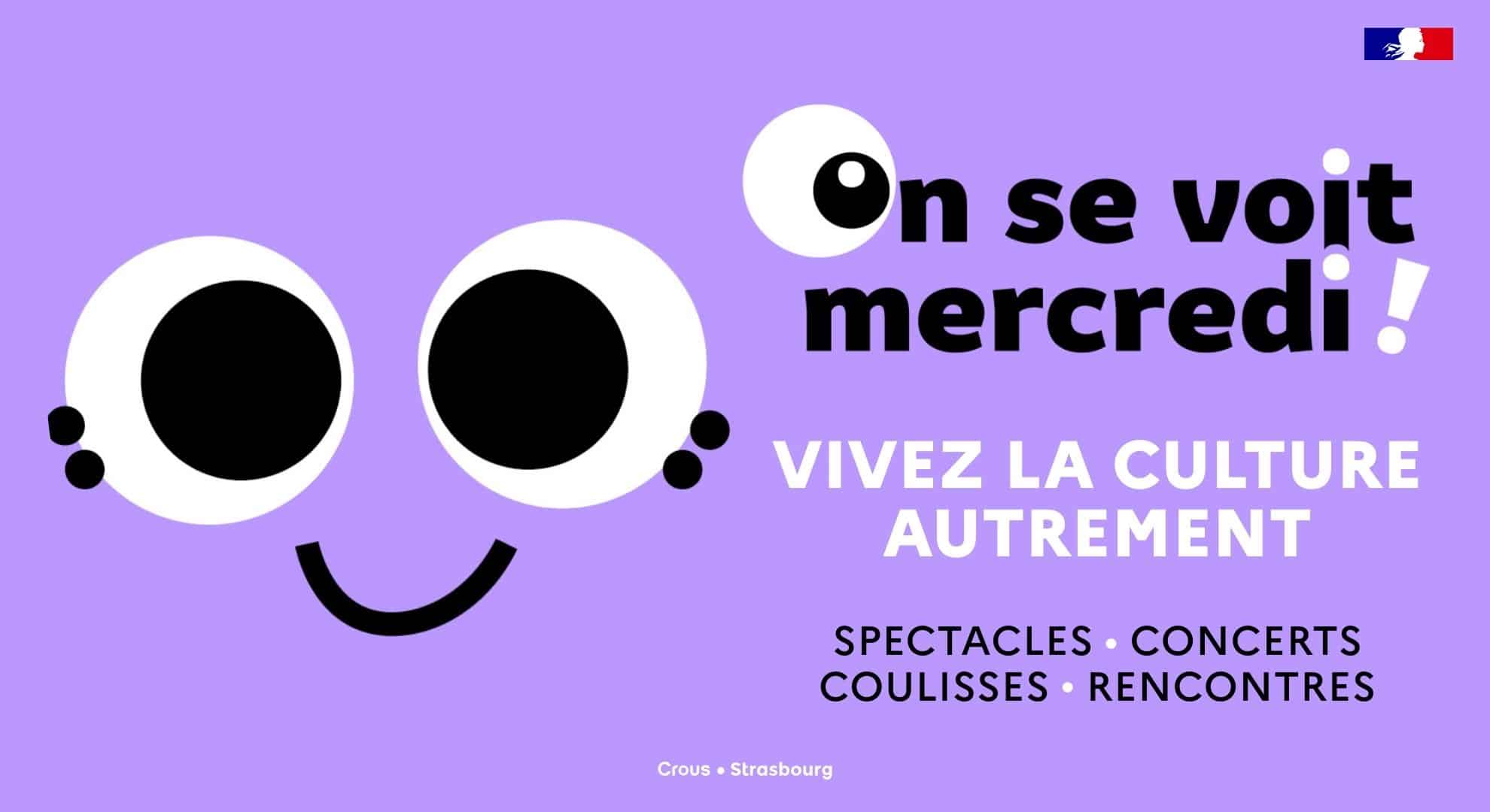 On Voit On se voit mercredi ! - Crous de Strasbourg