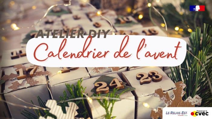 Atelier Calendrier de l'avent avec Le Relais Est 1 SITE Atelier DIY Calendrier avent 251125